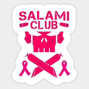 Pink Salami Club (October Exclusive) Sticker